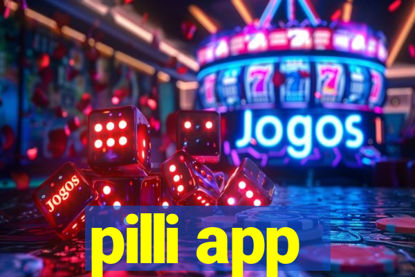 pilli app